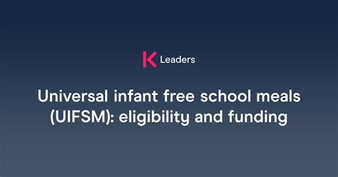 Universal infant free school meals (UIFSM): 2024 to 2025.